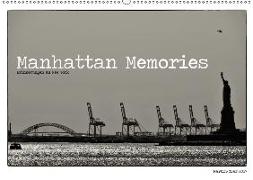 Manhattan Memories - Erinnerungen an New York (Wandkalender 2019 DIN A2 quer)