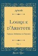 Logique d'Aristote, Vol. 4