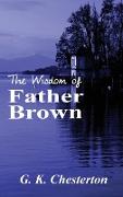 The Wisdom of Father Brown