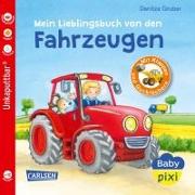 Baby Pixi 68: Mein Lieblingsbuch von den Fahrzeugen
