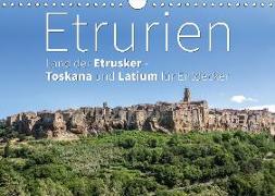 Etrurien: Land der Etrusker - Toskana und Latium für Entdecker (Wandkalender 2019 DIN A4 quer)