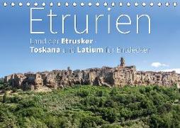 Etrurien: Land der Etrusker - Toskana und Latium für Entdecker (Tischkalender 2019 DIN A5 quer)