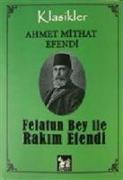 Felatun Bey Ile Rakim Efendi