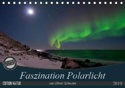 Faszination Polarlicht (Tischkalender 2019 DIN A5 quer)