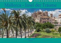 Mallorca - Insel der Träume 2019 (Wandkalender 2019 DIN A4 quer)