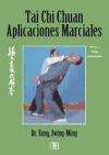 Taichi Chuan, aplicaciones marciales