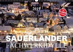 Sauerländer Fachwerkidylle (Wandkalender 2019 DIN A3 quer)