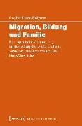 Migration, Bildung und Familie