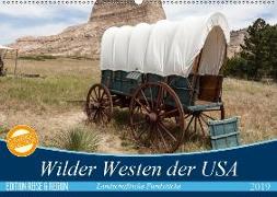 Wilder Westen USA (Wandkalender 2019 DIN A2 quer)