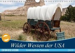 Wilder Westen USA (Wandkalender 2019 DIN A4 quer)