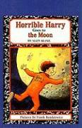 Horrible Harry Goes to the Moon