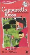 Cappuccetto Rosso e il sentiero del bosco