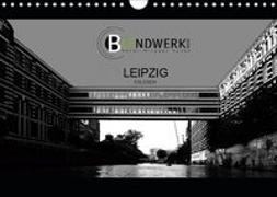 Leipzig - Erleben (Wandkalender 2019 DIN A4 quer)
