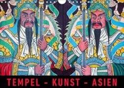 Tempel - Kunst - Asien (Wandkalender 2019 DIN A4 quer)