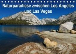 Naturparadiese zwischen Los Angeles und Las Vegas (Tischkalender 2019 DIN A5 quer)