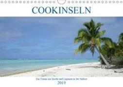 Cookinseln - Ein Traum aus Inseln und Lagunen in der Südsee (Wandkalender 2019 DIN A4 quer)