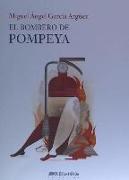 El bombero de Pompeya
