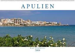 Apulien - Eine Rundreise (Wandkalender 2019 DIN A2 quer)
