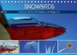 SNOWBIRDS - Kanadas Symbol für Präzision und Wagemut (Tischkalender 2019 DIN A5 quer)