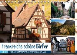 Frankreichs schöne Dörfer (Tischkalender 2019 DIN A5 quer)