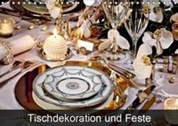Tischdekoration und Feste (Wandkalender 2019 DIN A4 quer)