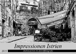 Impressionen Istrien - Stadtansichten als Bleistiftfotografie (Wandkalender 2019 DIN A3 quer)