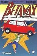 Betamax : una comedia con superpoderes