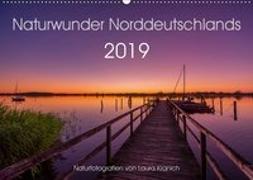 Naturwunder Norddeutschlands (Wandkalender 2019 DIN A2 quer)