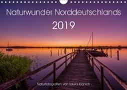 Naturwunder Norddeutschlands (Wandkalender 2019 DIN A4 quer)