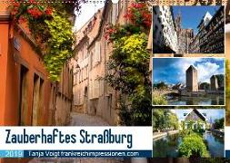 Zauberhaftes Straßburg (Wandkalender 2019 DIN A2 quer)