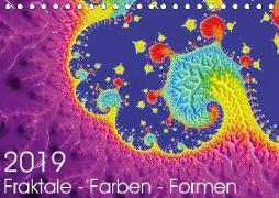 Fraktale - Farben - Formen 2019 (Tischkalender 2019 DIN A5 quer)
