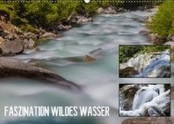 Faszination wildes Wasser (Wandkalender 2019 DIN A2 quer)