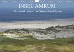 Insel Amrum - Ein Juwel unterm norddeutschen Himmel (Wandkalender 2019 DIN A4 quer)