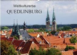 Weltkulturerbe Quedlinburg (Wandkalender 2019 DIN A2 quer)