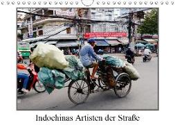 Indochinas Artisten der Straße (Wandkalender 2019 DIN A4 quer)