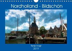 Nordholland - Bildschön (Wandkalender 2019 DIN A4 quer)