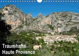 Traumhafte Haute Provence (Wandkalender 2019 DIN A4 quer)