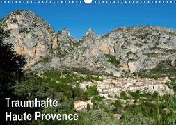 Traumhafte Haute Provence (Wandkalender 2019 DIN A3 quer)
