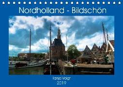 Nordholland - Bildschön (Tischkalender 2019 DIN A5 quer)