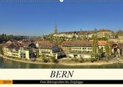 BERN - Vom Bärengraben bis Zytglogge (Wandkalender 2019 DIN A2 quer)