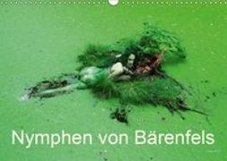 Nymphen von Bärenfels (Wandkalender 2019 DIN A3 quer)