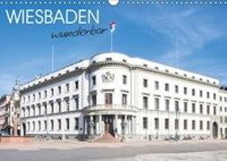 Wiesbaden wunderbar (Wandkalender 2019 DIN A3 quer)