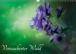 Verzauberter Wald (Wandkalender 2019 DIN A3 quer)