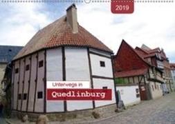 Unterwegs in Quedlinburg (Wandkalender 2019 DIN A2 quer)