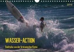 Wasser-Action - Eindrücke von der bretonischen Küste (Wandkalender 2019 DIN A4 quer)