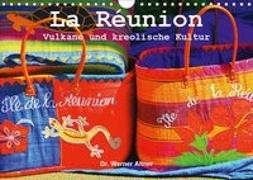 La Réunion - Vulkane und kreolische Kultur (Wandkalender 2019 DIN A4 quer)