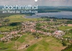 Joachimsthal am Rand der Schorfheide (Wandkalender 2019 DIN A3 quer)