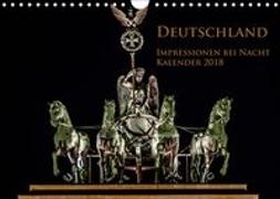 Deutschland Impressionen bei Nacht (Wandkalender 2019 DIN A4 quer)