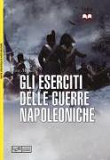 Gli eserciti delle guerre napoleoniche