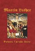 Martin Luther - Peters Første Brev